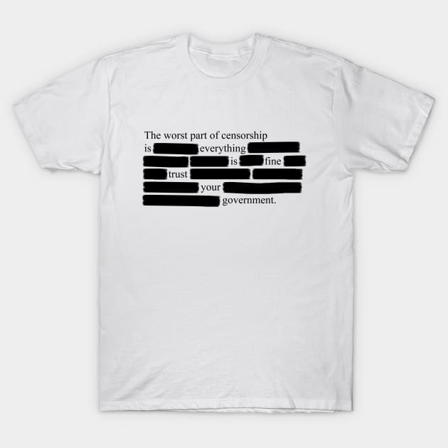 Trust Your Government T-Shirt by GreenGuyTeesStore